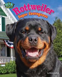 Icon image Rottweiler: Super Courageous