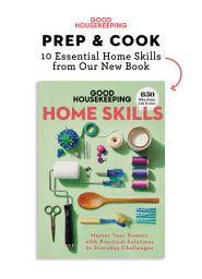 Icon image Good Housekeeping Prep & Cook: 10 Home Skills from Our New Book