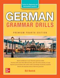 Icon image German Grammar Drills, Premium Fourth Edition: Edition 4