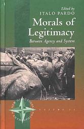 Icon image Morals of Legitimacy: Between Agency and the System