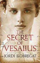 Icon image The Secret of Vesalius
