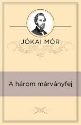 Icon image A három márványfej