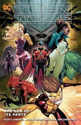 Icon image Teen Titans Vol. 3: The Sum of its Parts: Volume 3