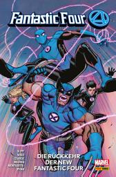 Icon image FANTASTIC FOUR Band 6 - Die Rückkehr der New Fantastic Four