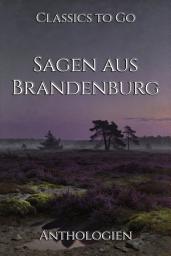 Icon image Sagen aus Brandenburg: Restored Classics to Go Edition