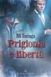 Icon image Prigionia e libertà