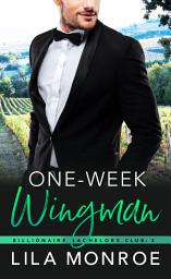 Icon image One Week Wingman: A Fake-Dating Rom-Com