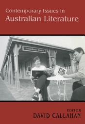 Icon image Contemporary Issues in Australian Literature: International Perspectives