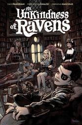 Icon image An Unkindness of Ravens