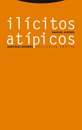 Icon image Ilícitos atípicos: Sobre el abuso del derecho, el fraude de ley y la desviación de poder