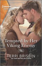 Icon image Tempted by Her Viking Enemy: USA Today Bestselling Author