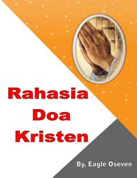 Icon image Rahasia Doa Kristen: Kenneth Hagin