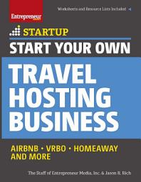 Icon image Start Your Own Travel Hosting Business: Airbnb, VRBO, Homeaway, and More