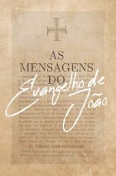 Icon image As Mensagens do Evangelho de João