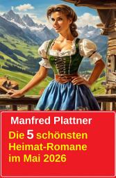 Icon image Die 5 schönsten Heimat-Romane im Mai 2026