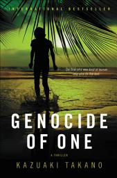 Icon image Genocide of One: A Thriller