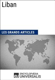 Icon image Liban: Géographie, économie, histoire et politique