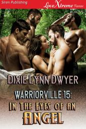 Icon image Warriorville 15: In the Eyes of an Angel (Warriorville 15)