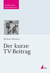 Icon image Der kurze TV-Beitrag