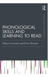 Icon image Phonological Skills and Learning to Read