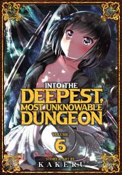 Icon image Into the Deepest, Most Unknowable Dungeon