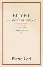 Icon image Egypt (La Mort De Philae)