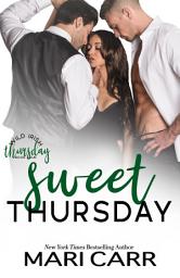 Icon image Sweet Thursday: Steamy Friends to Lovers Romance