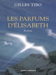 Icon image Les Parfums d'Élisabeth