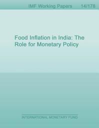 Icon image Food Inflation in India: The Role for Monetary Policy