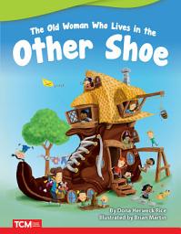 Icon image The Old Woman Who Lives in the Other Shoe Read-along ebook