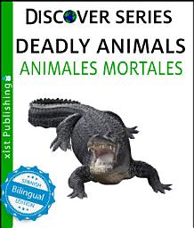 Icon image Deadly Animals / Animales Mortales