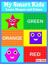 Icon image My Smart Kids - Learn Shapes and Colors