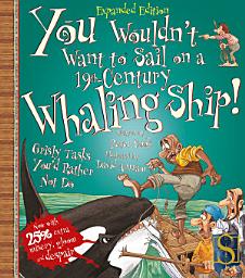 Icon image You Wouldn't Want to Sail on a 19th Century Whaling Ship!
