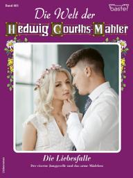 Icon image Die Welt der Hedwig Courths-Mahler 681: Die Liebesfalle