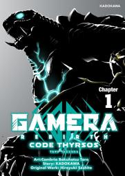 Icon image <Chapter release>GAMERA-Rebirth- code thyrsos