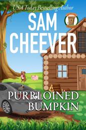 Icon image Purrloined Bumpkin: Page-Turning Cozy With Fun and Fabulous Fur Babies