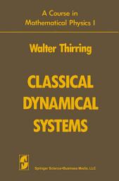 Icon image Classical Dynamical Systems