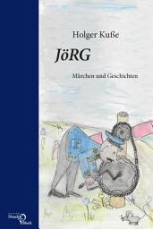 Icon image Jörg: Märchen und Geschichten