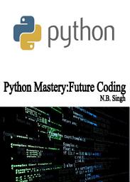 Icon image Python Evolved: Next-Gen Scripting