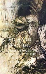 Icon image Siegfried and The Twilight of the Gods: The Ring of the Niblung II