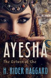 Icon image Ayesha: The Return of She