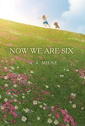 Icon image Now We Are Six