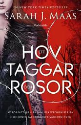 Icon image Ett hov av taggar och rosor (Ett hov av taggar och rosor, #1)