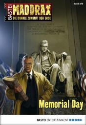 Icon image Maddrax 375: Memorial Day