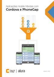Icon image Aplicações mobile híbridas com Cordova e PhoneGap