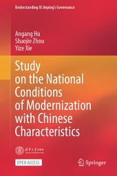 Icon image Study on the National Conditions of Modernization with Chinese Characteristics