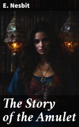 Icon image The Story of the Amulet