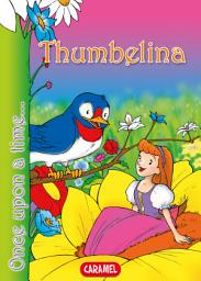 Icon image Thumbelina: Tales and Stories for Children