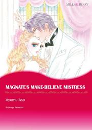 Icon image MAGNATE'S MAKE-BELIEVE MISTRESS: Mills & Boon Comics