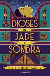 Icon image Dioses de jade y sombra